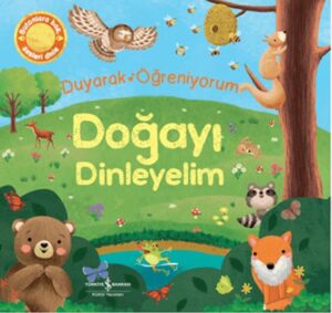 Doğayı Dinleyelim - Duyarak Öğreniyorum