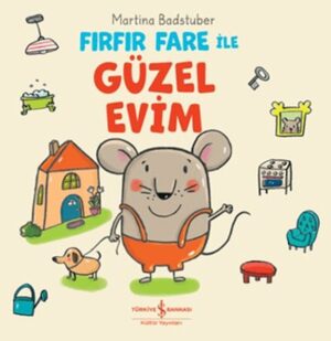 Fırfır Fare ile Güzel Evim