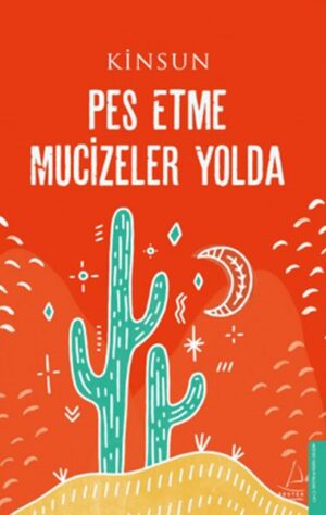 Pes Etme Mucizeler Yolda