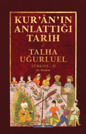 Kur'an'ın Anlattığı Tarih Türkiye 2