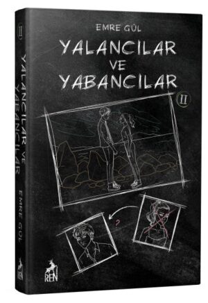 Yalancılar ve Yabancılar 2 (Ciltli)