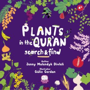Plants in the Qur'an - Kur'an'daki Bitkiler