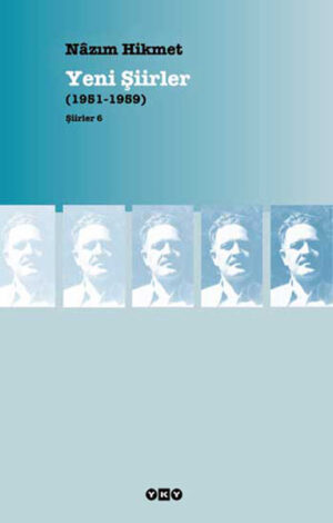 Yeni Şiirler (1951-1959)