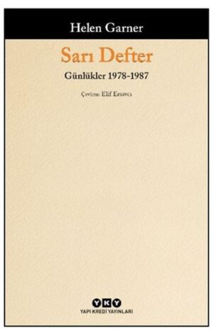Sarı Defter - Günlükler 1. Cilt 1978-1987