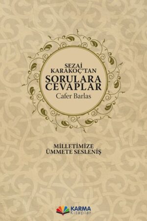 Sezai Karakoç’tan Sorulara Cevaplar